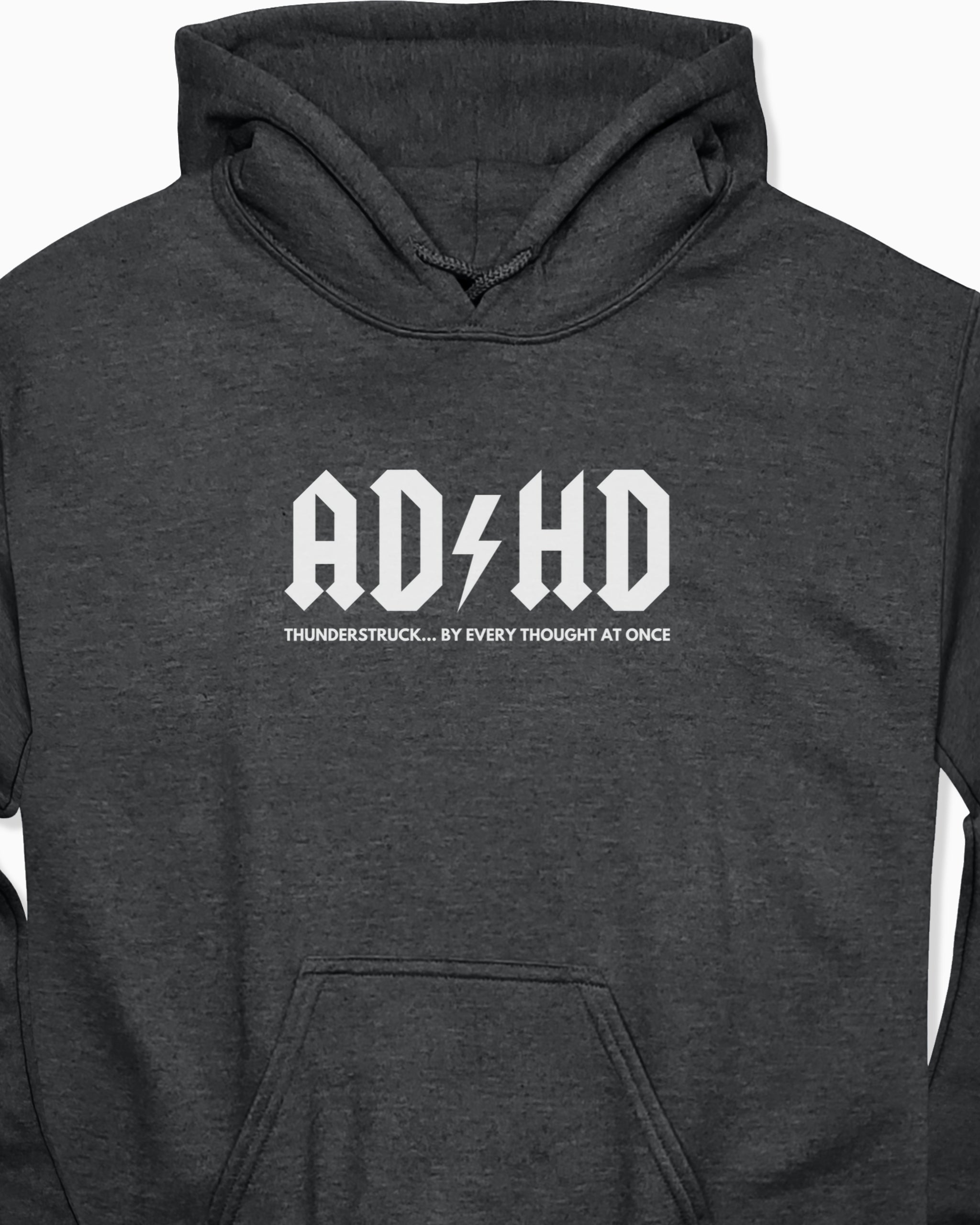 AD/HD Thunderstruck Hoodie