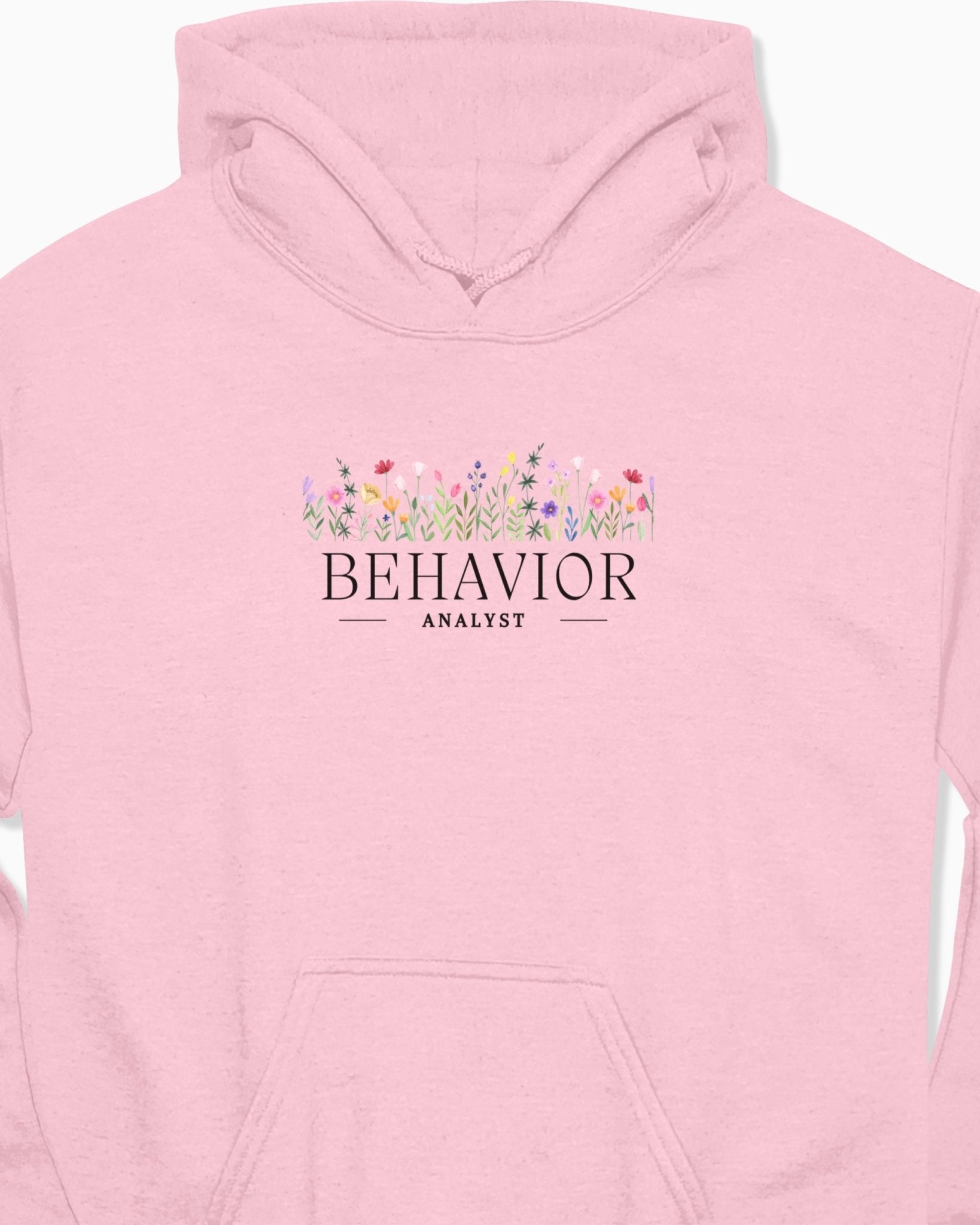 Autism Hoodie - Behavior Analyst Floral Hoodie - Daily Bloom