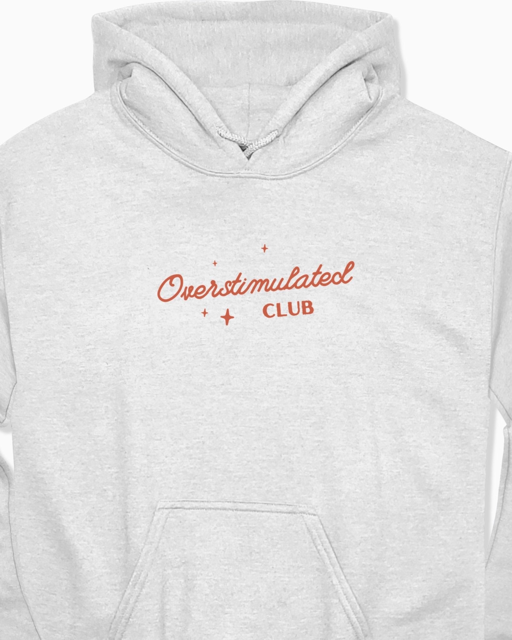 Autism Hoodie - Overstimulated Club Hoodie - Daily Bloom
