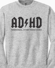 AD/HD Thunderstruck Sweatshirt