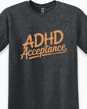ADHD Acceptance Grunge Style Tee-Neurodiversity, ADHD & Autism Awareness & Acceptance T-Shirt by Daily Bloom