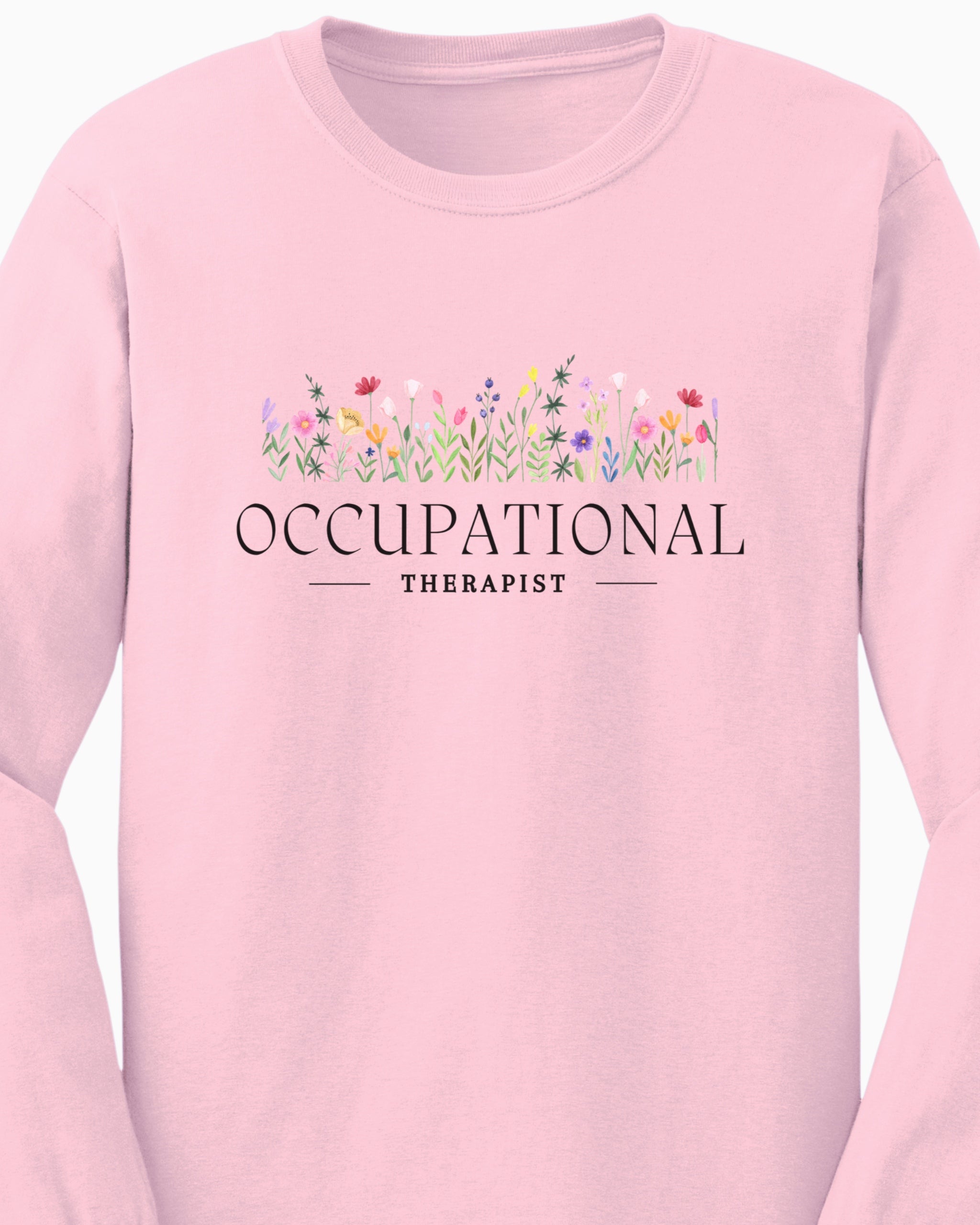 Occupational Therapist Floral Long Sleeve T-Shirt