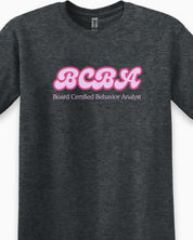 BCBA Groovy Tee-Neurodiversity, ADHD & Autism Awareness & Acceptance T-Shirt by Daily Bloom