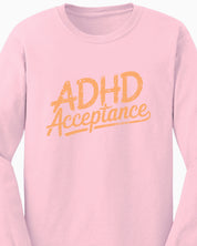 ADHD Acceptance Grunge Style Long Sleeve T-Shirt