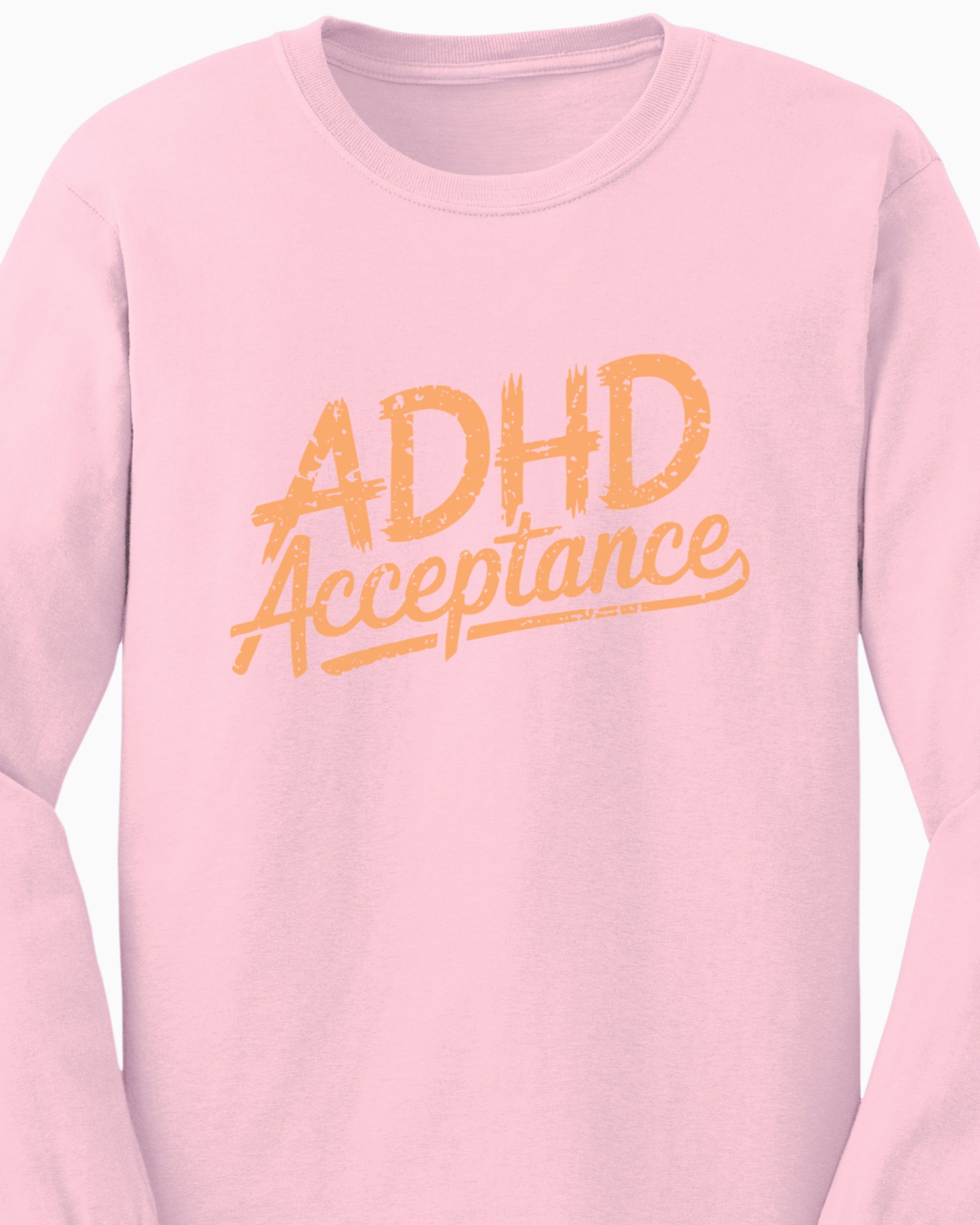 ADHD Acceptance Grunge Style Long Sleeve T-Shirt