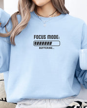 ADHD Focus Mode Buffering Sweatshirt
