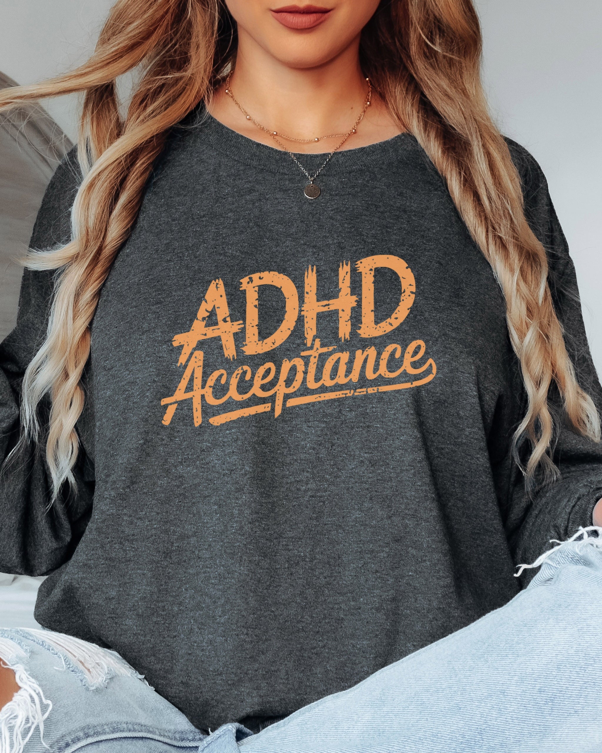 ADHD Acceptance Grunge Style Long Sleeve T-Shirt