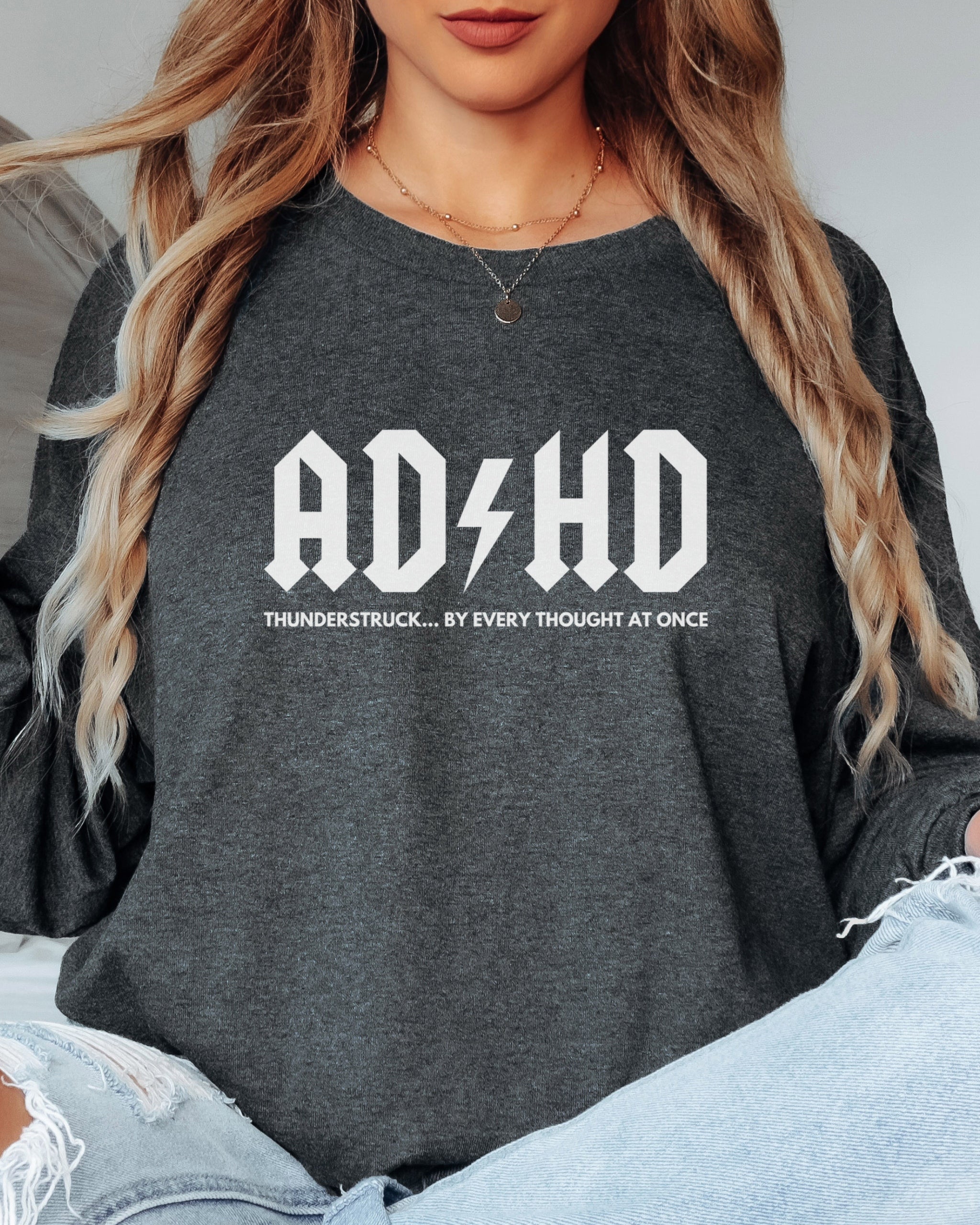 AD/HD Thunderstruck Long Sleeve T-Shirt
