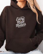 Every Mind Matters Hoodie