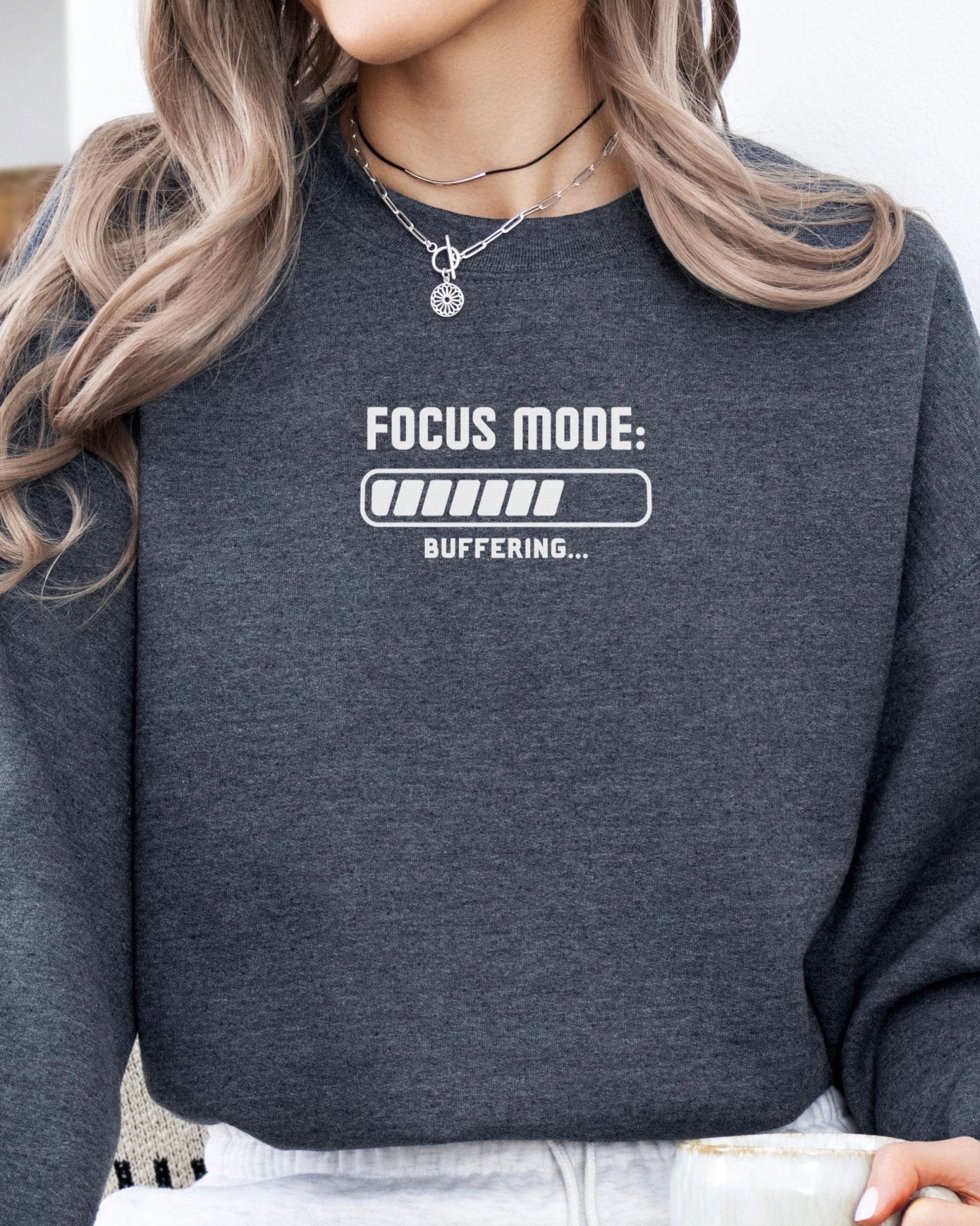 Autism Sweatshirt - ADHD Focus Mode Buffering Sweatshirt - Daily Bloom