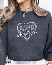ADHD Acceptance Love Heart Sketch Sweatshirt