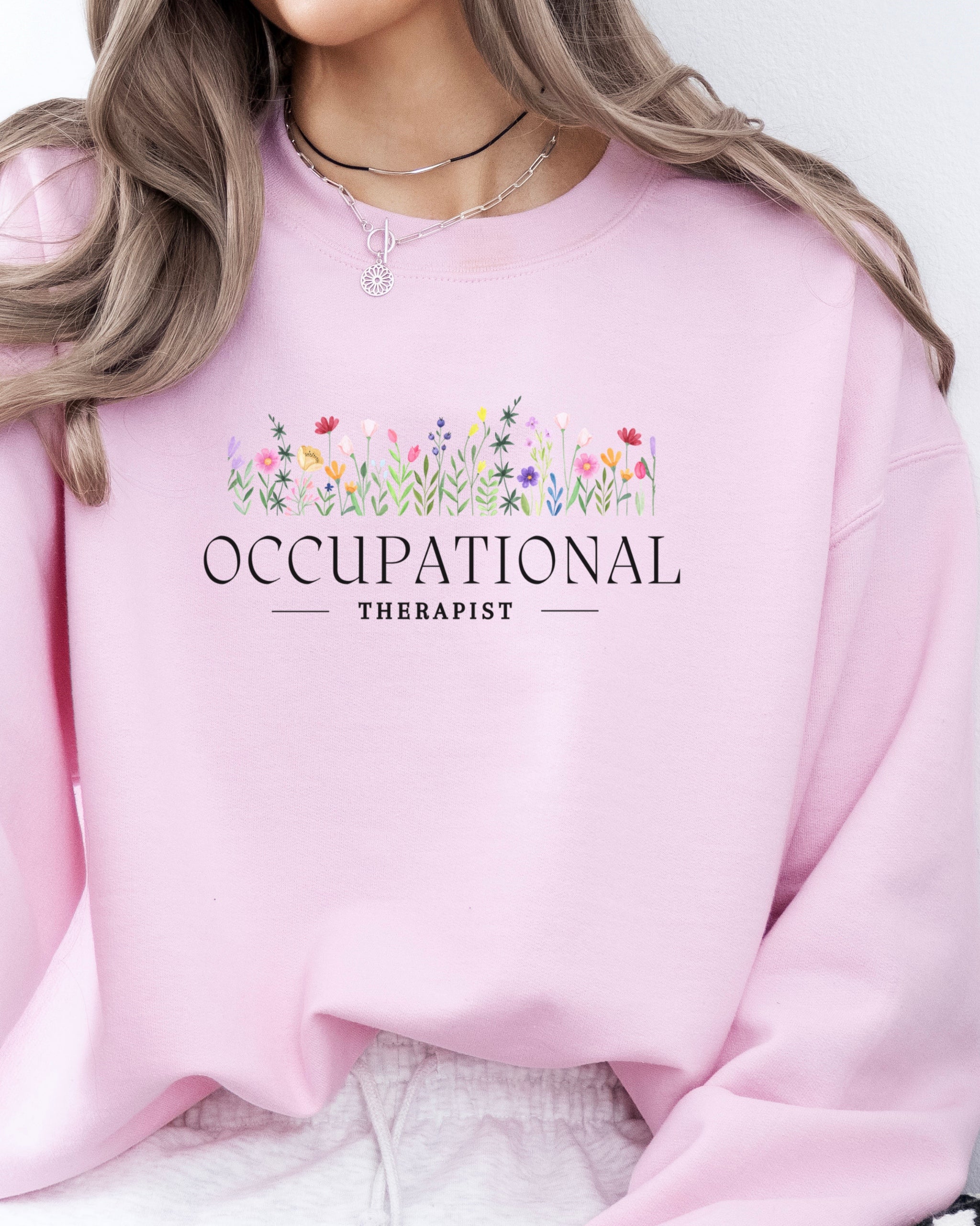 Occupational Therapist Floral Sweatshirt