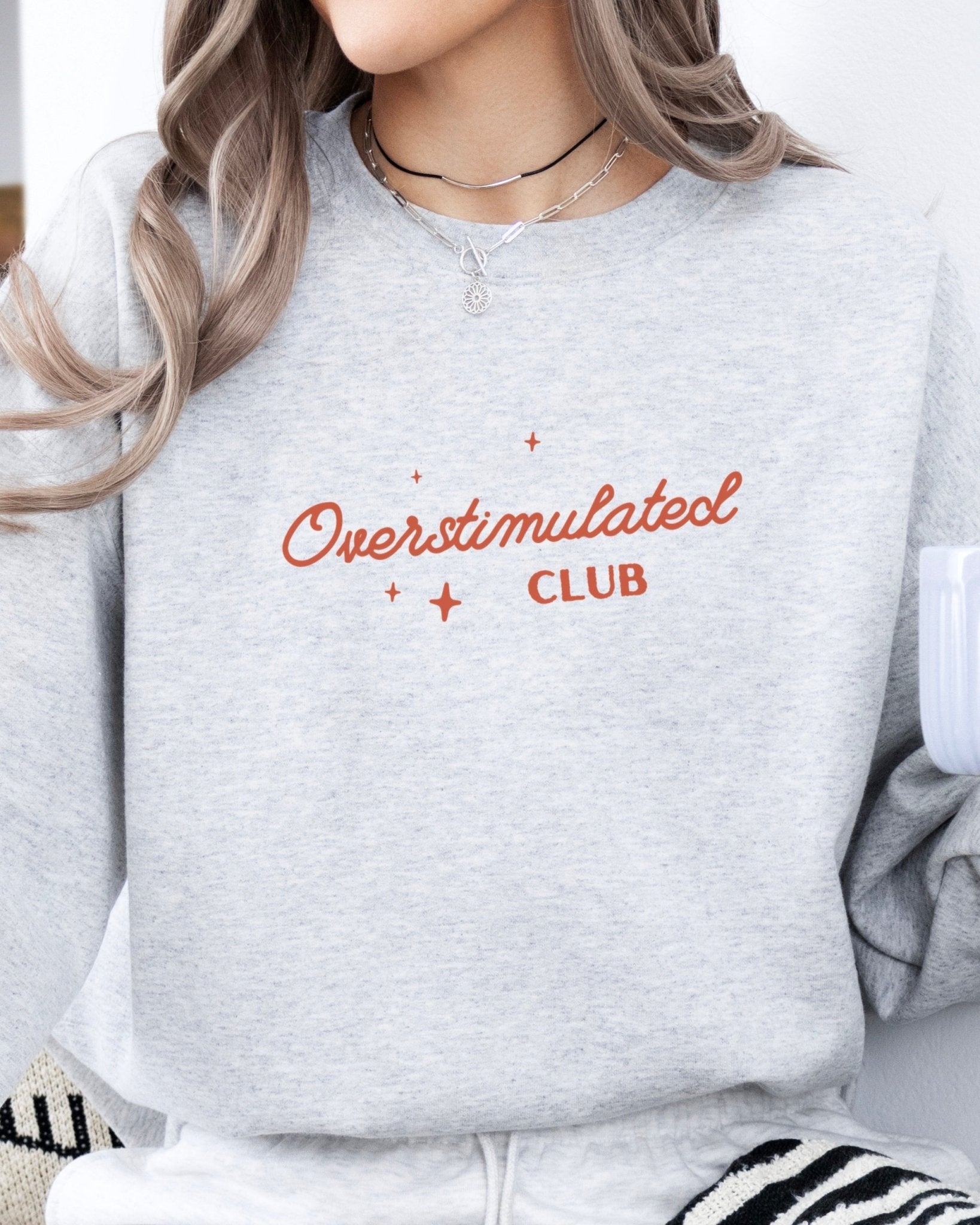 Autism Sweatshirt - Overstimulated Club Sweatshirt - Daily Bloom