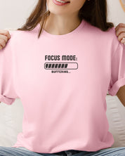 ADHD Focus Mode Buffering Tee-Neurodiversity, ADHD & Autism Awareness & Acceptance T-Shirt by Daily Bloom
