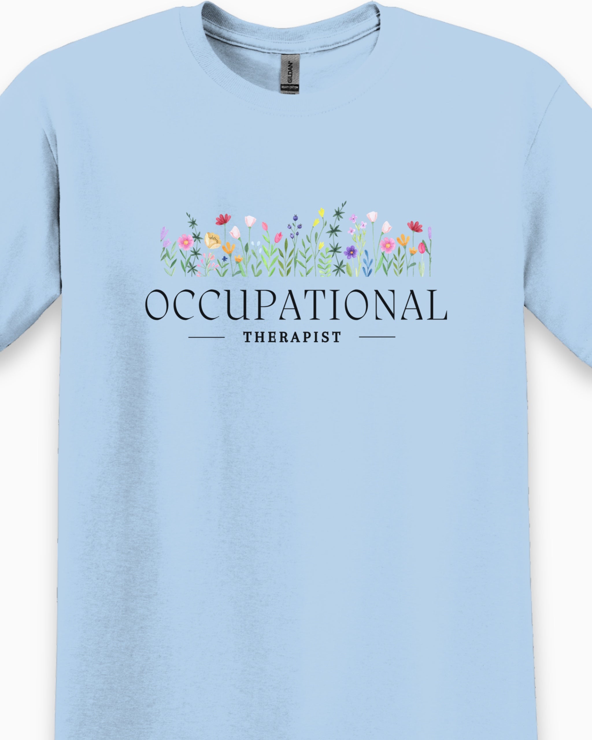 Occupational Therapist Floral Tee-Neurodiversity, ADHD & Autism Awareness & Acceptance T-Shirt by Daily Bloom