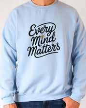 Every Mind Matters Sweatshirt