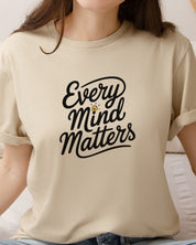 Every Mind Matters Tee-Neurodiversity, ADHD & Autism Awareness & Acceptance T-Shirt by Daily Bloom