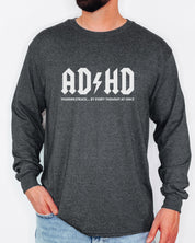 AD/HD Thunderstruck Long Sleeve T-Shirt