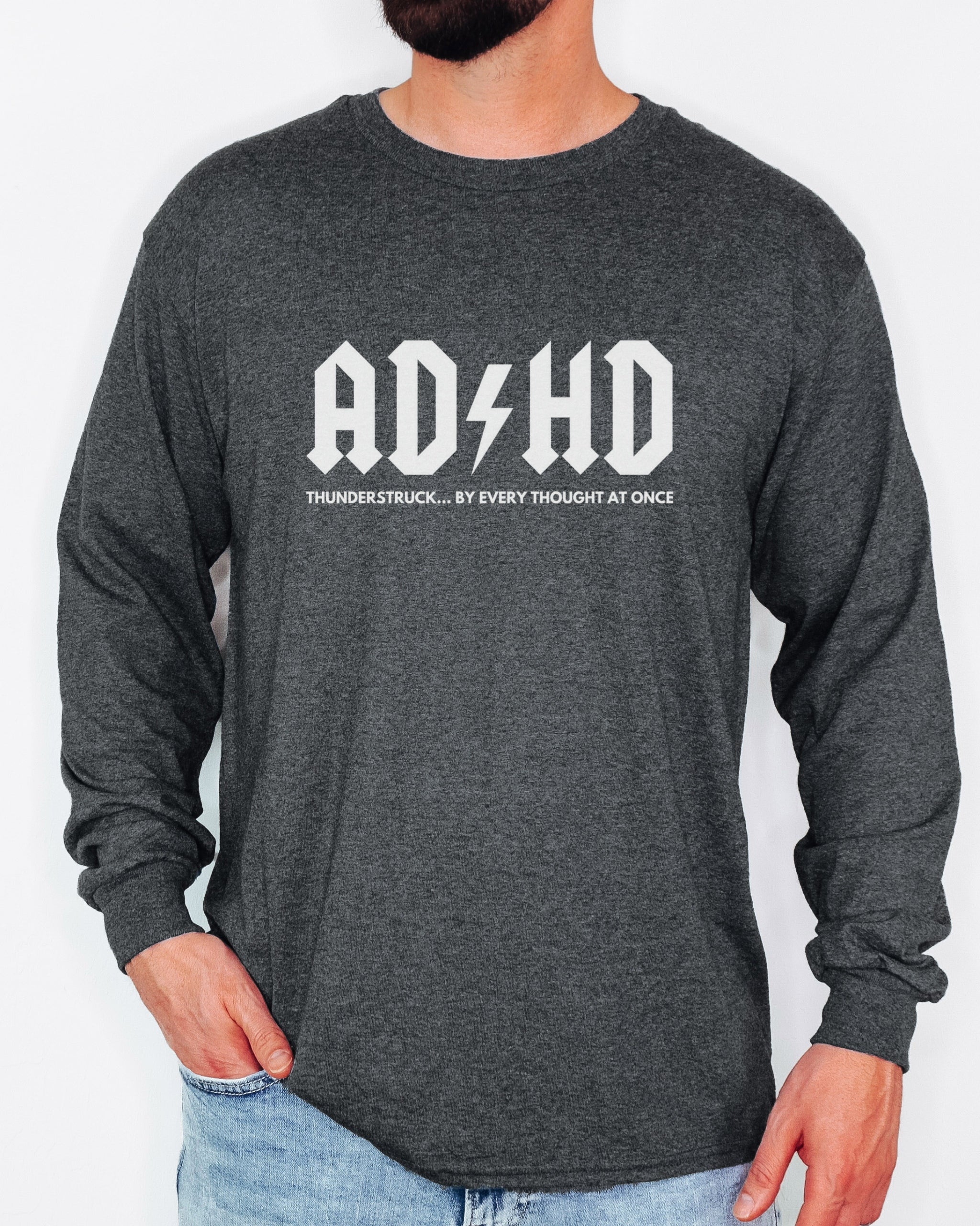 AD/HD Thunderstruck Long Sleeve T-Shirt