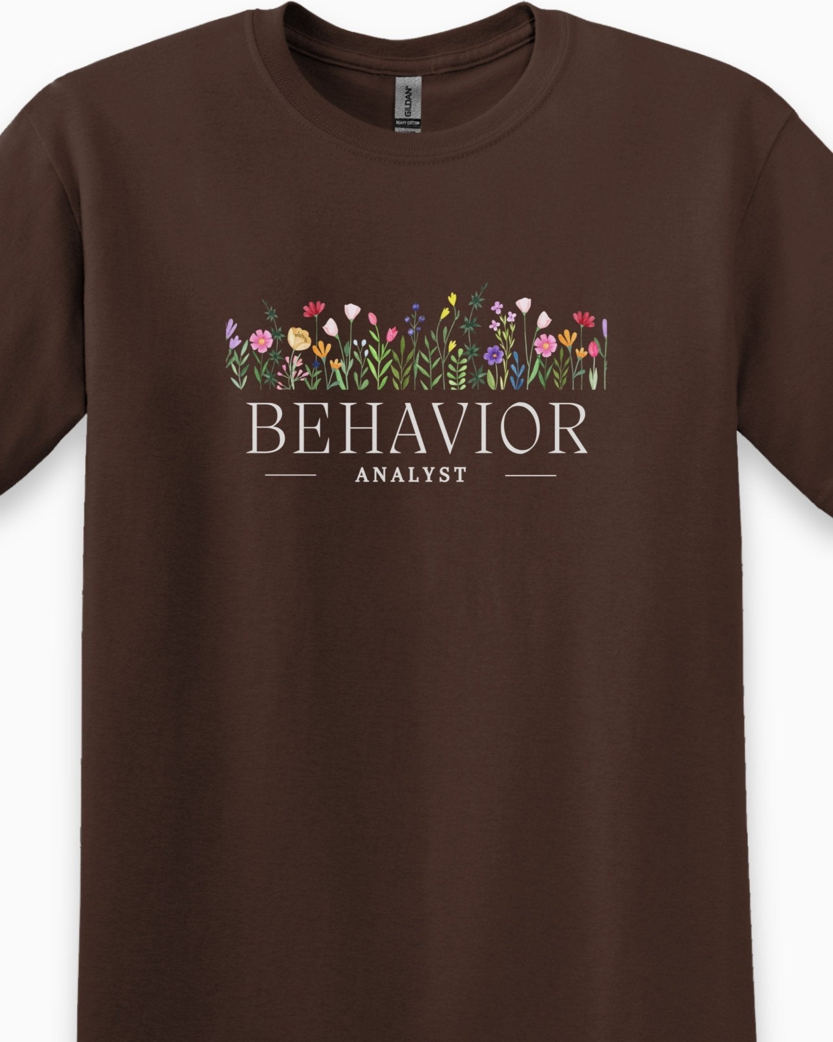 Autism T-Shirt - Behavior Analyst Floral Tee - Daily Bloom