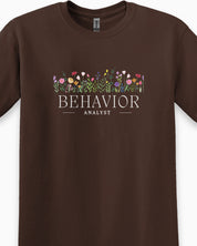 Behavior Analyst Floral Tee-Neurodiversity, ADHD & Autism Awareness & Acceptance T-Shirt by Daily Bloom