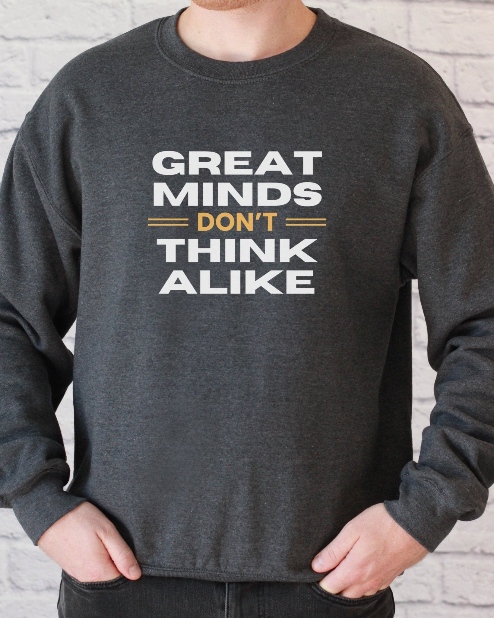 Autism Sweatshirt - Great Minds Don't Think Alike Sweatshirt - Daily Bloom