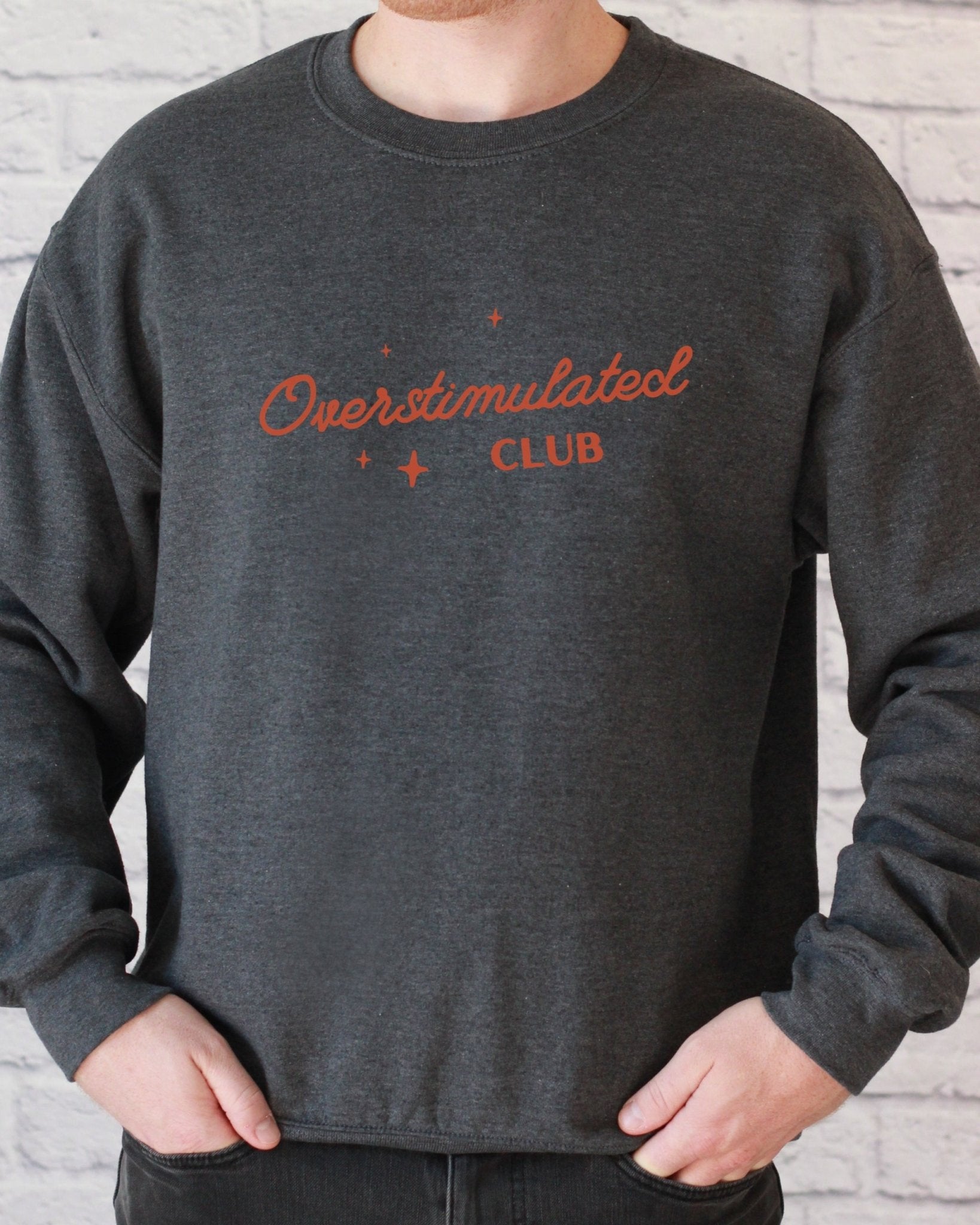 Autism Sweatshirt - Overstimulated Club Sweatshirt - Daily Bloom