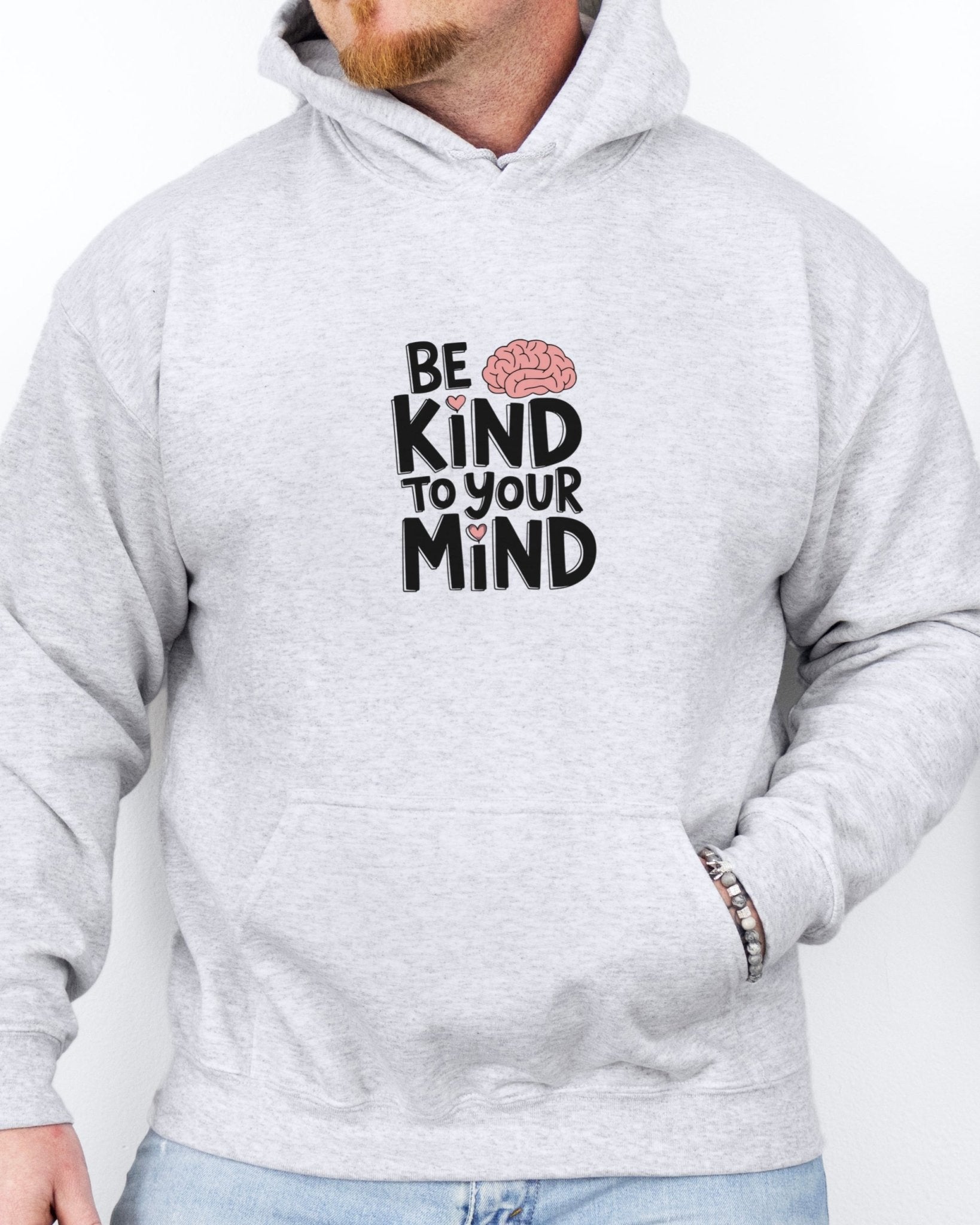 Autism Hoodie - Be Kind to Your Mind Hoodie - Daily Bloom