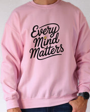 Every Mind Matters Sweatshirt