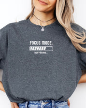 ADHD Focus Mode Buffering Tee-Neurodiversity, ADHD & Autism Awareness & Acceptance T-Shirt by Daily Bloom