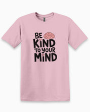 Be Kind to Your Mind Tee-Light Pink-Neurodiversity, ADHD & Autism Awareness & Acceptance T-Shirt by Daily Bloom