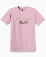 Behavior Therapist Floral Tee-Light Pink-Neurodiversity, ADHD & Autism Awareness & Acceptance T-Shirt by Daily Bloom